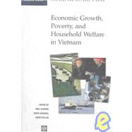 Economic Growth, Poverty, and Household Welfare in Vietnam by Glewwe, Paul; Agrawal, Nisha; Dollar, David, 9780821355435