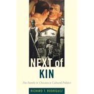 Next of Kin by Rodriguez, Richard T., 9780822345435