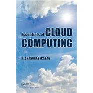 Essentials of Cloud Computing by Chandrasekaran; K., 9781482205435