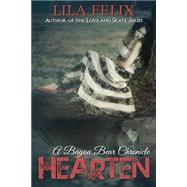 Hearten by Felix, Lila, 9781507735435