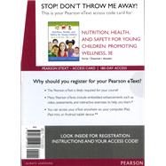 Nutrition, Health and Safety for Young Children Promoting Wellness, Enhanced Pearson eText -- Access Card by Sorte, Joanne; Daeschel, Inge; Amador, Carolina, 9780134115436