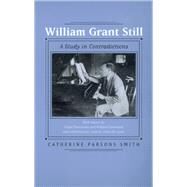 William Grant Still by Smith, Catherine Parsons; Murchison, Gayle (CON); Gatewood, Willard (CON), 9780520215436