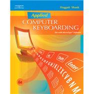Applied Computer Keyboarding by Hoggatt, Jack P.; Shank, Jon, 9780538445436