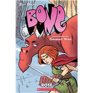 Rose: A Graphic Novel (BONE Prequel) by Smith, Jeff; Vess, Charles, 9780545135436