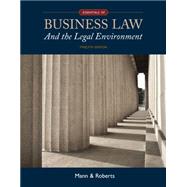 Essentials of Business Law and the Legal Environment by Mann, Richard; Roberts, Barry, 9781305075436
