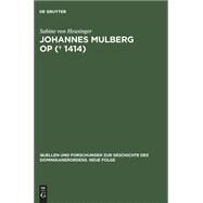 Johannes Mulberg Op by Heusinger, Sabine von, 9783050035437