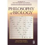 Philosophy of Biology by Gabbay; Thagard; Woods; Matthen; Stephens, 9780444515438