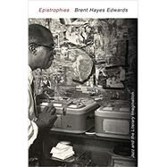 Epistrophies by Edwards, Brent Hayes, 9780674055438