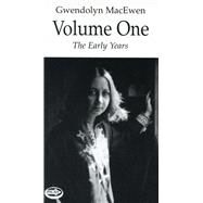 Gwendolyn MacEwen: Volume 1 by MacEwen, Gwendolyn, 9781550965438