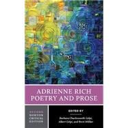 Adrienne Rich Poetry and Prose by Rich, Adrienne; Gelpi, Barbara Charlesworth; Gelpi, Albert; Millier, Brett C., 9780393265439