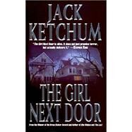 The Girl Next Door by Ketchum, Jack, 9780843955439