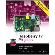 Raspberry Pi Projects by Robinson, Andrew; Cook, Mike, 9781118555439