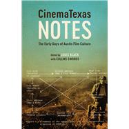 Cinematexas Notes by Black, Louis; Swords, Collins, 9781477315439
