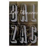 Lost Illusions by Balzac, Honore De; Mackenzie, Raymond N., 9781517905439