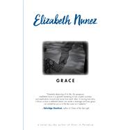 Grace by Nunez, Elizabeth, 9781617755439