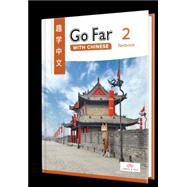 Go Far with Chinese Level 2 Textbook by Ying Jin, 9781622915439