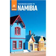 The Rough Guide to Namibia by Rough Guides, 9781789195439