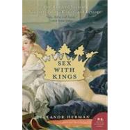 Sex With Kings by Herman, Eleanor, 9780060585440
