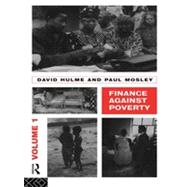Finance Against Poverty: Volume 1 by Hulme; David, 9780415095440