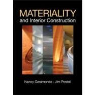 Materiality and Interior Construction by Postell, Jim; Gesimondo, Nancy, 9780470445440