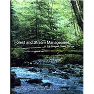 Forest and Stream Management in the Oregon Coast Range by Hobbs, Stephen D.; Hayes, John P.; Johnson, Rebecca L.; Reeves, Gordon H.; Spies, Thomas A., 9780870715440
