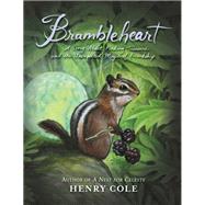 Brambleheart by Cole, Henry, 9780062245441