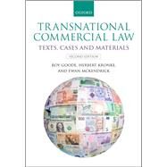 Transnational Commercial Law Text, Cases, and Materials by Goode, Roy; Kronke, Herbert; McKendrick, Ewan, 9780198735441