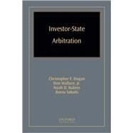 Investor-state Arbitration by Dugan, Christopher F.; Rubins, Noah D.; Wallace, Don; Sabahi, Borzu, 9780379215441