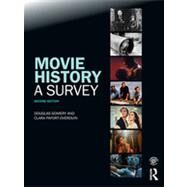 Movie History: A Survey: Second Edition by Gomery; Douglas, 9780415775441