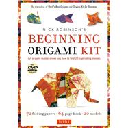 Nick Robinson's Beginning Origami Kit by Robinson, Nick; De Luca, Araldo, 9780804845441