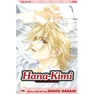 Hana-Kimi, Vol. 14 by Nakajo, Hisaya, 9781421505442