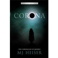 Corona by Heiser, M. J., 9781460975442