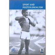 Sport and Postcolonialism by Bale, John; Cronin, Mike, 9781859735442