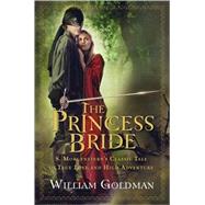 The Princess Bride by Goldman, William, 9780151015443