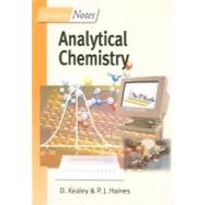 BIOS Instant Notes in Analytical Chemistry by Kealey, David; Haines, P. J., 9780203645444