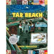 Tar Beach by Ringgold, Faith, 9780517885444