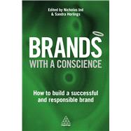 Brands With a Conscience by Horlings, Sandra; Ind, Nicholas, 9780749475444