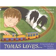 Tomas Loves... by Welton, Jude; Telford, Jane, 9781849055444