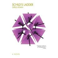 Schild's Ladder by Egan, Greg, 9781597805445