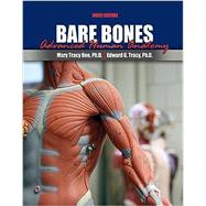 Bare Bones: Advanced Human Anatomy by Mary Tracy Bee, 9798765705445