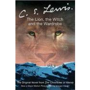 The Lion, The Witch And The Wardrobe by Lewis, C. S., 9780060765446