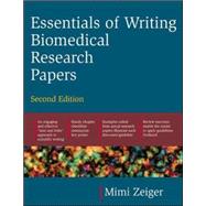 Essentials of Writing Biomedical Research Papers. Second Edition by Zeiger, Mimi, 9780071345446