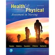 Health & Physical Assessment In Nursing Plus MyLab Nursing with Pearson eText -- Access Card Package by Fenske, Cynthia; Watkins, Katherine Dolan; Saunders, Tina; D'Amico, Donita; Barbarito, Colleen, 9780134875446