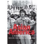 Asian America by Schlund-Vials, Cathy J.; Wong, K. Scott; Chang, Jason Oliver, 9780300195446