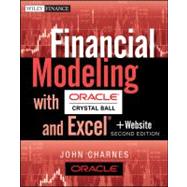Financial Modeling with Crystal Ball and Excel, + Website by Charnes, John, 9781118175446