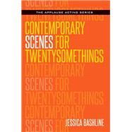 Contemporary Scenes for Twentysomethings by Bashline, Jessica, 9781495065446