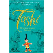 Tashi: 25th Anniversary Edition by Fienberg, Anna; Fienberg, Barbara; Gamble, Kim, 9781760525446