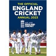 The Official England Cricket Annual 2023 We Are England Cricket by Cricket, England; Greeves, Andy, 9781915295446