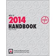 National Electrical Code Handbook 2014 by Earley, Mark W.; Coache, Christopher D.; Cloutier, Mark; Moniz, Gil, 9781455905447