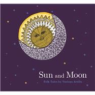 Sun and Moon by Artists, Various, 9789383145447